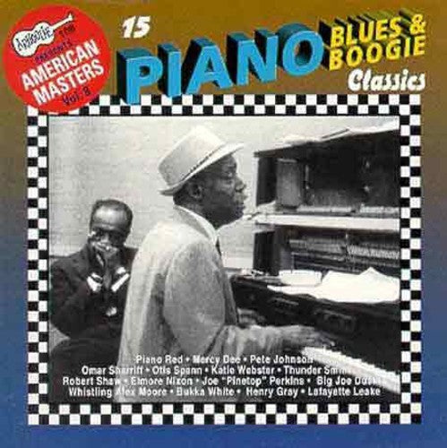 15 Piano Blues & Boogie Classics/ Various - 15 Piano Blues & Boogie Classics / Various