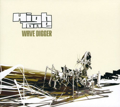 High Tone - Wave Digger