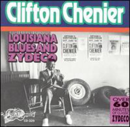 Clifton Chenier - Louisiana Blues & Zydeco