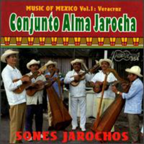 Sones Jarochos - Conjunto Alma Jarocha / Various