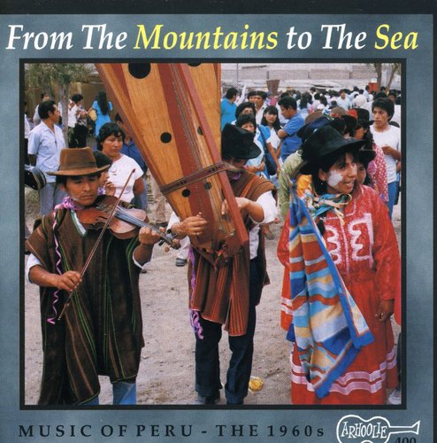 Various - Music of Peru: From Mountains to Sea / Various