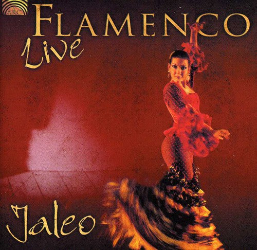 Jaleo - Flamenco Live