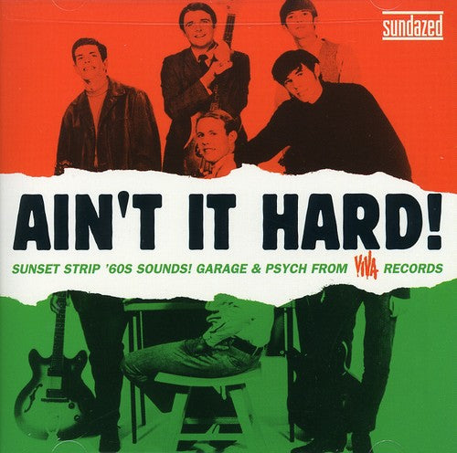 Ain't It Hard: Sunset Strip Sound of Viva/ Var - Ain't It Hard! The Sunset Strip Sound Of Viva Records