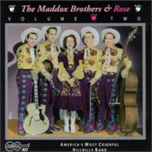 The Maddox Brothers & Rose - America's Most Colorful Hillbilly Band 2