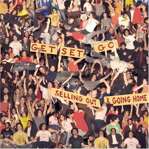 Get Set Go - Selling Out and Going Home