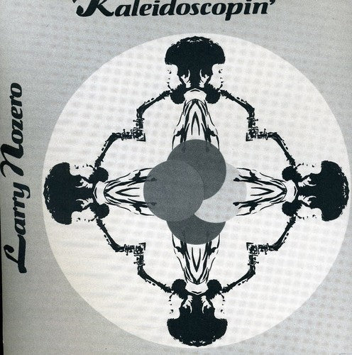 Larry Nozero - Kaleidoscopin