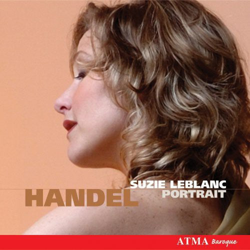 Handel/ Leblanc - Portrait of Suzie Leblanc
