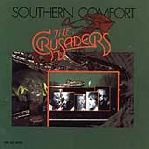 Crusaders - Southern Comfort