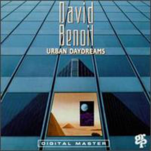 David Benoit - Urban Daydreams