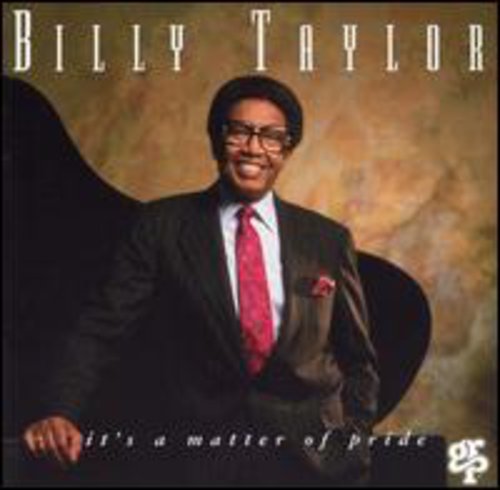 Billy Taylor - It's a Matter of Pride