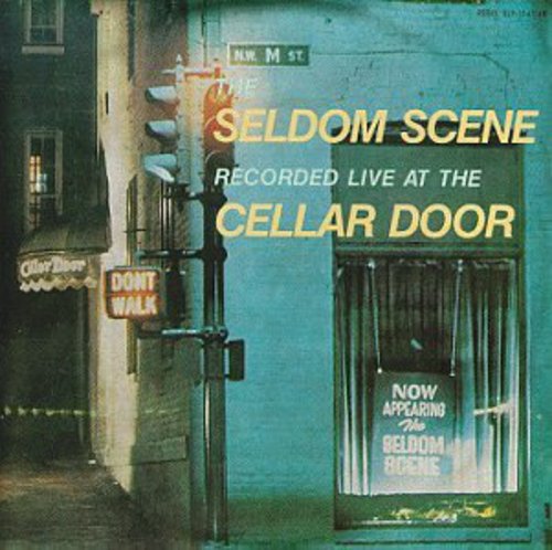Seldom Scene - Live at the Cellar Door