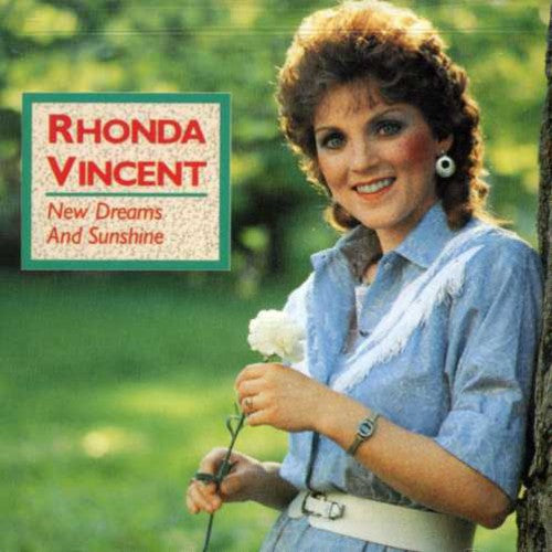 Rhonda Vincent - New Dreams & Sunshine