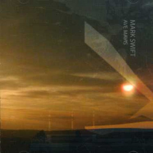 Mark Swift - Ave Mavis