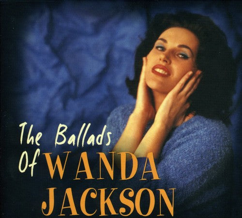 Wanda Jackson - The Ballads Of Wanda Jackson