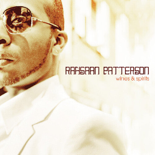 Rahsaan Patterson - Wines and Spirits