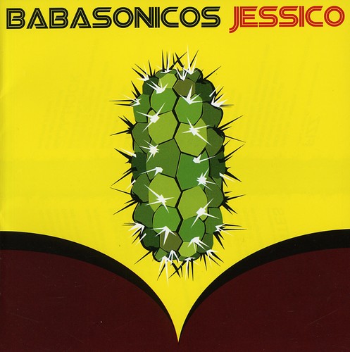 Babasonicos - Jessico