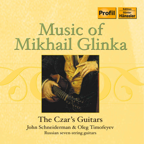 Glinka/ Timofeyev/ Schneiderman - Czar's Guitars