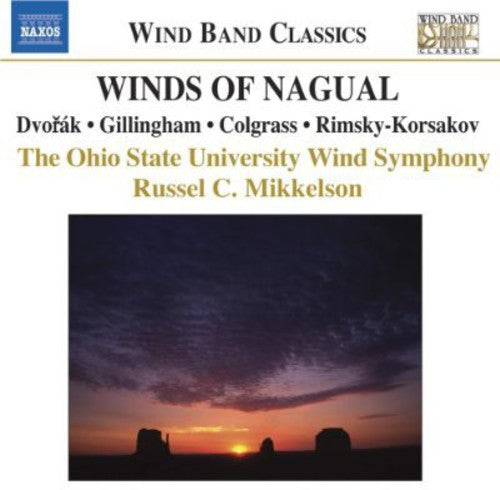 Dvorak/ Ohio State University Wind/ Mikkelson - Winds of Nagual / Various
