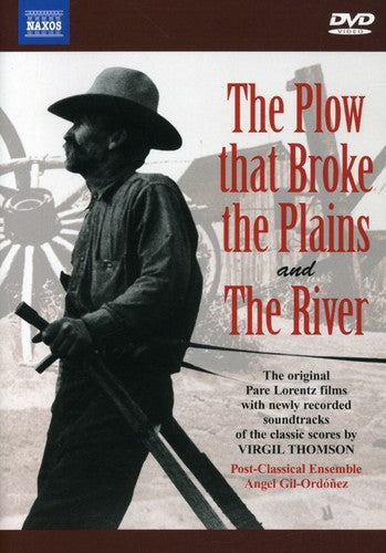 The Plow That Broke the Plains / The River