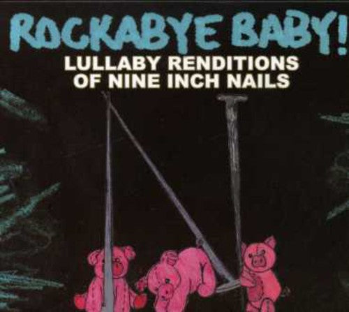 Steven Charles Boone - Lullaby Renditions Of Nine Inch Nails