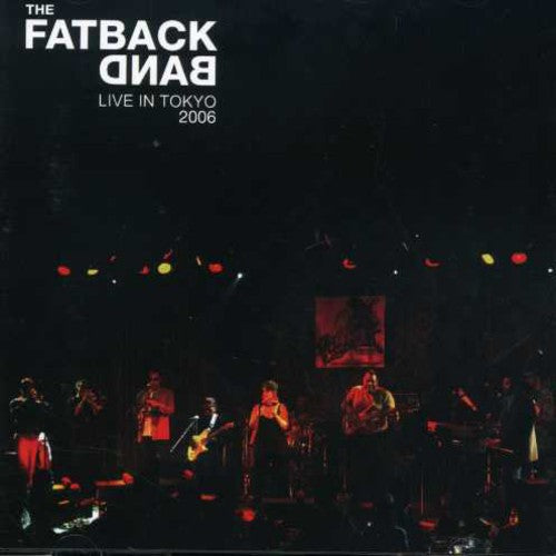 Fatback Band - Live in Tokyo