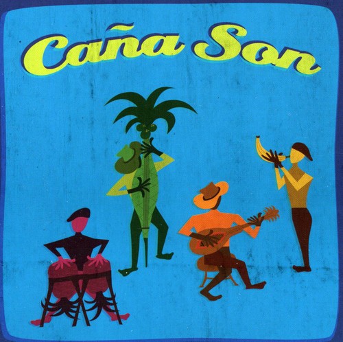 Cana Son - Cana Son