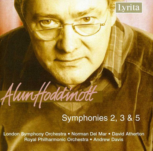 Hoddinott/ Lso/ Rpo/ Del Mar/ Davis/ Atherton - Symphonies 2 3 & 5