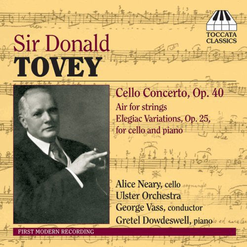 Tovey/ Neary/ Dowdeswell/ Ulster Orch/ Vass - Cello Concerto
