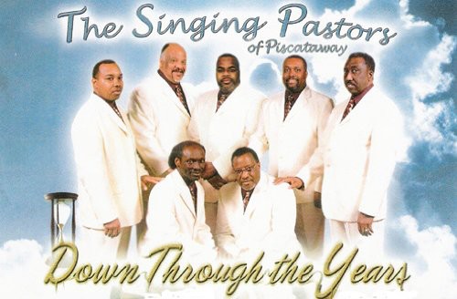 Singing Pastors - Down Through the Years