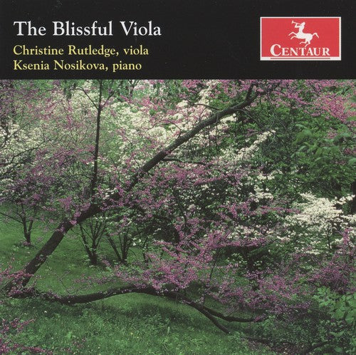 Clarke/ Bliss/ Bridge/ Rutledge/ Nosikova - Blissful Viola