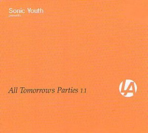 All Tomorrow's Parties 1.1: Sonic Youth/ Various - All Tomorrow's Parties 1.1: Sonic Youth / Various [Digipak]