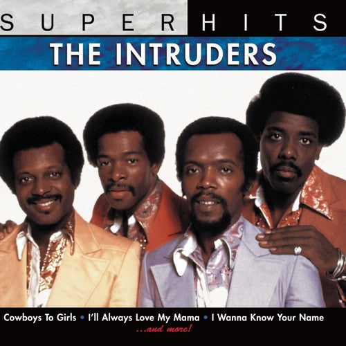 The Intruders - Super Hits [Remastered]