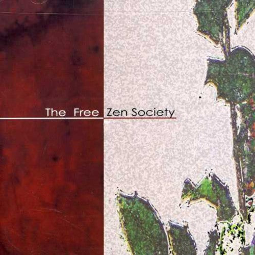 Free Zen Society - The Free Zen Society