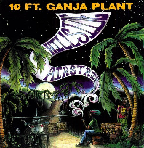 10 Ft. Ganja Plant - Hillside Airstrip