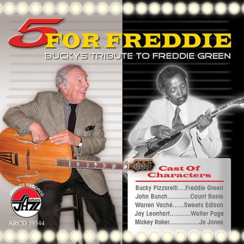Bucky Pizzarelli - 5 For Freddie: Bucky's Tribute To Freddie Green