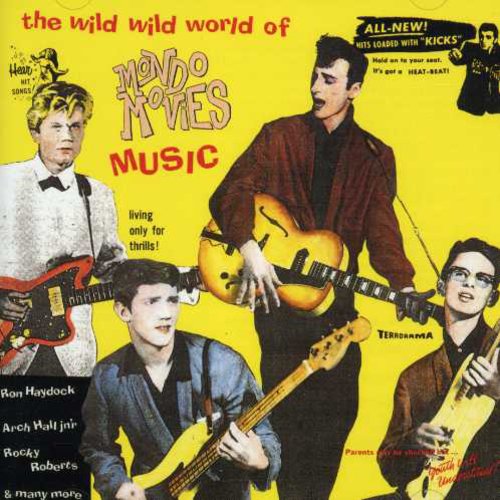 Various Artists - Wild World of Mondo / Various