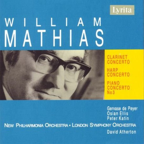 Mathias/ De Peyer/ Ellis/ Npo/ Lso/ Atherton - Concertos