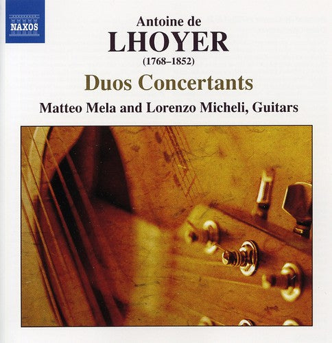 Lhoyer/ Micheli/ Mela - Duos Concertants