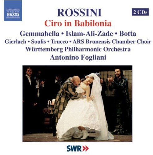 Rossini/ Botta/ Ali-Zade/ Trucco/ Gielach - Ciro in Babilonia