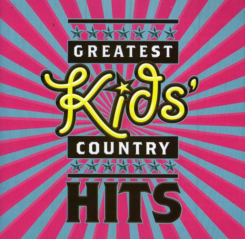 Various Artists - Greatest Kid's Country Hits