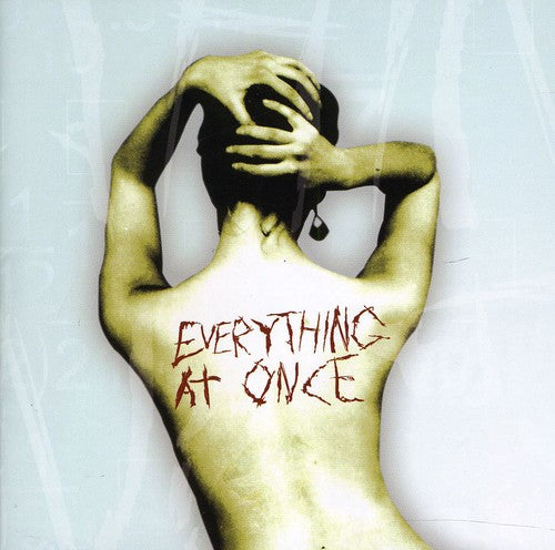 Everything At Once - Everything at Once
