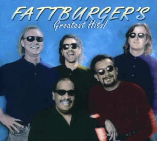 Fattburger - Greatest Hits