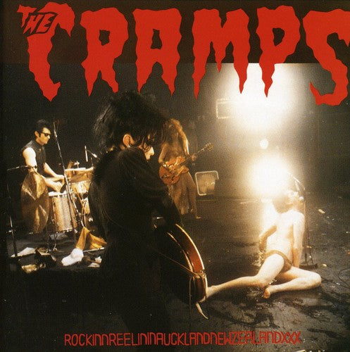 Cramps - Rockinnreelininaucklandnewzealandxxx