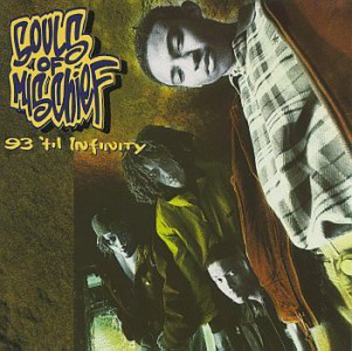 Souls of Mischief - 93 Til Infinity