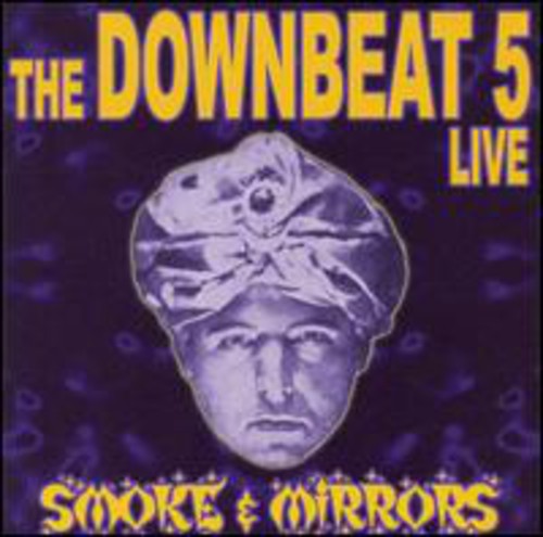 Downbeat 5 - Smoke and Mirrors