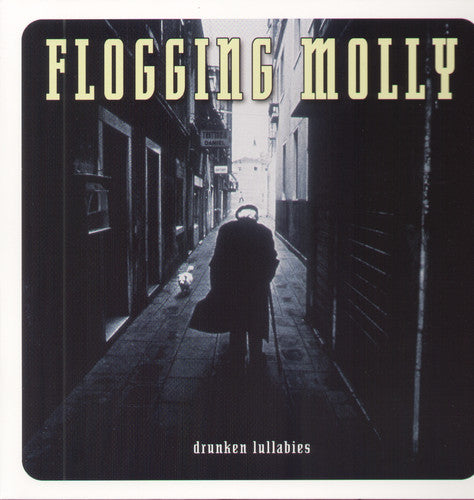 Flogging Molly - Drunken Lullabies