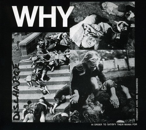 Discharge - Why