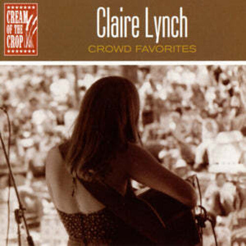 Claire Lynch - Crowd Favorites