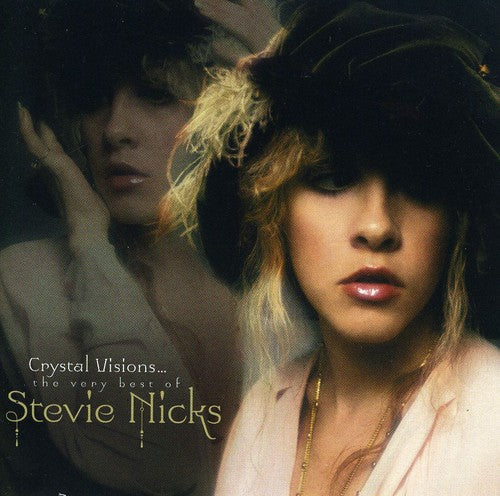 Stevie Nicks - Crystal Visions: Very Best Of Stevie Nicks