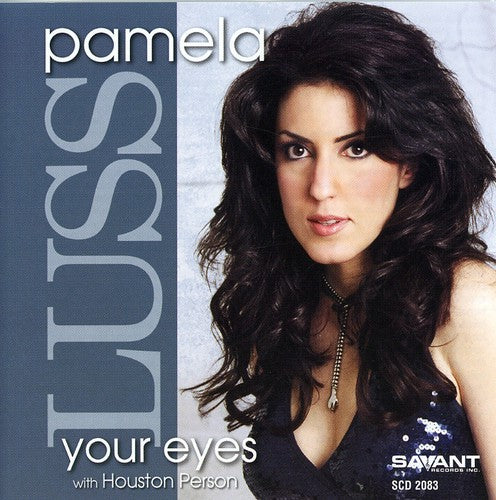 Pamela Luss - Your Eyes